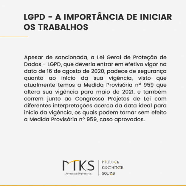 LGPD? A IMPORTÂNCIA DE INICIAR OS TRABALHOS