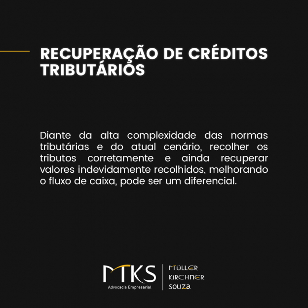 RECUPERAÇÃO DE CRÉDITOS TRIBUTÁRIOS